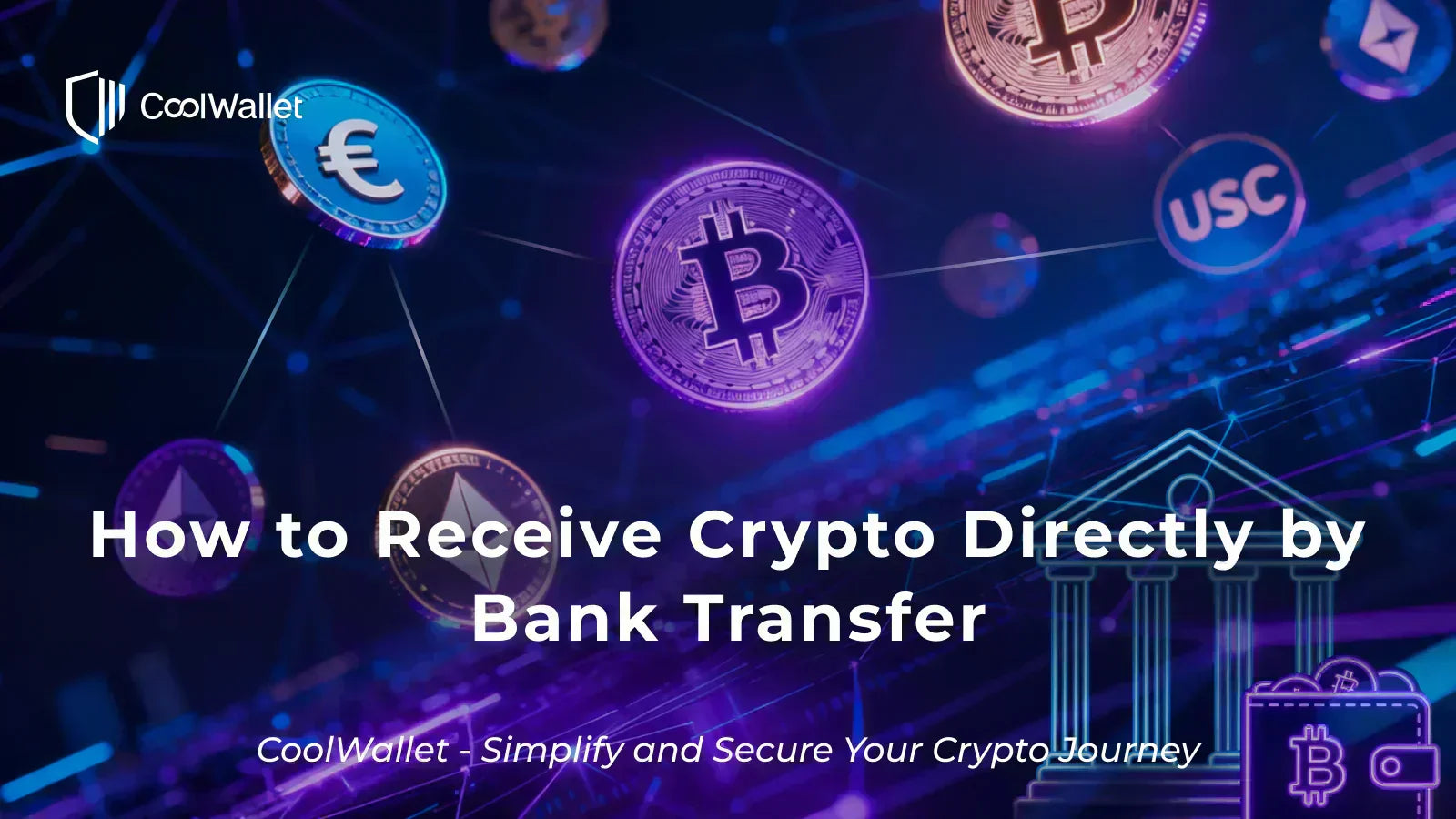How to Receive Crypto Directly by Bank Transfer