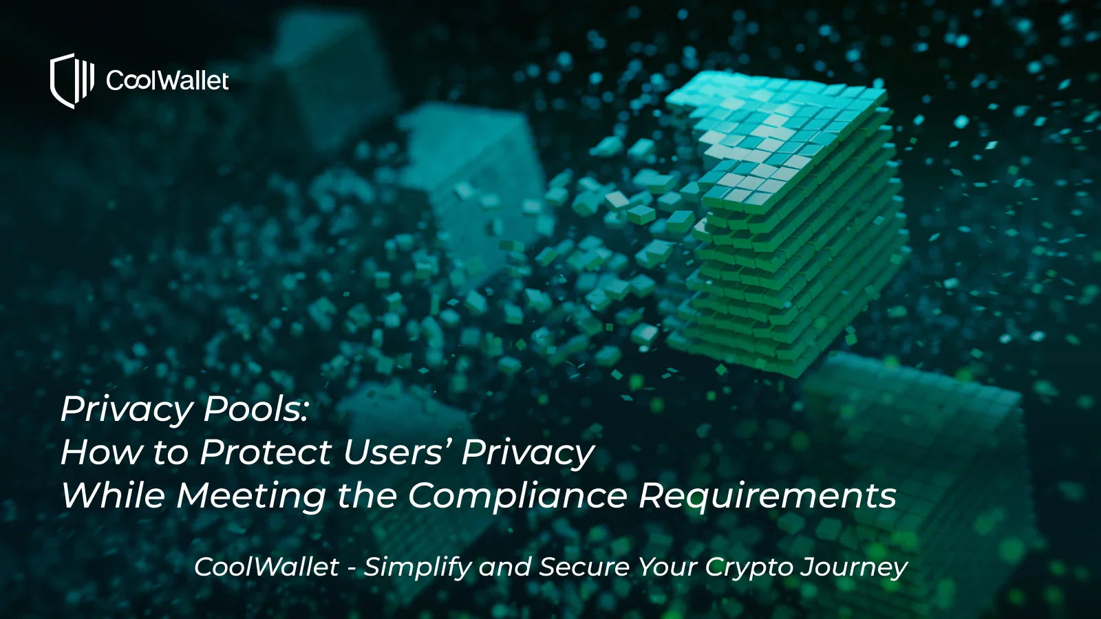 Privacy Pools: How to Protect Users' Privacy While Meeting the Compliance Requirements