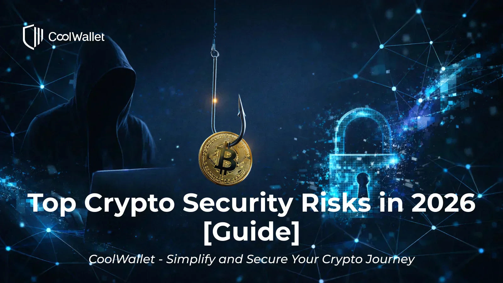 Top Crypto Security Risks in 2026 [Guide]