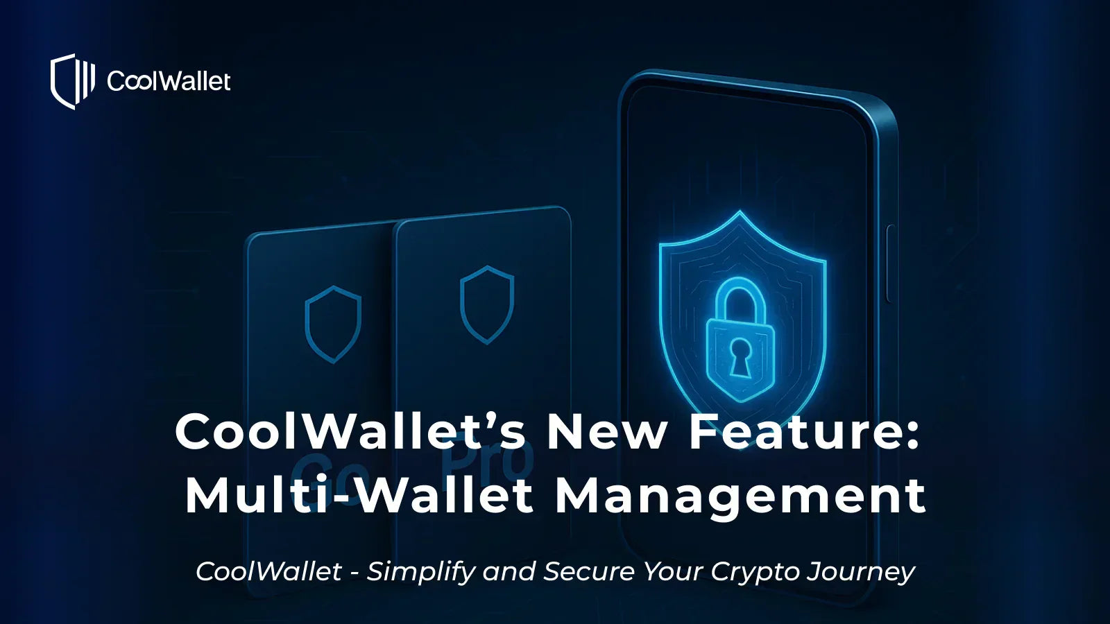 CoolWallet’s New Feature: Multi-Wallet Management
